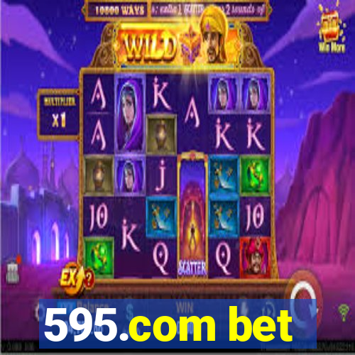 595.com bet